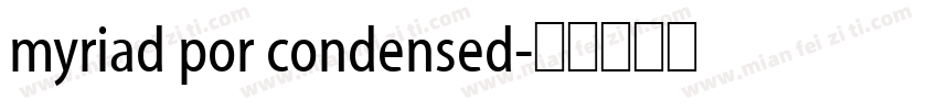 myriad por condensed字体转换